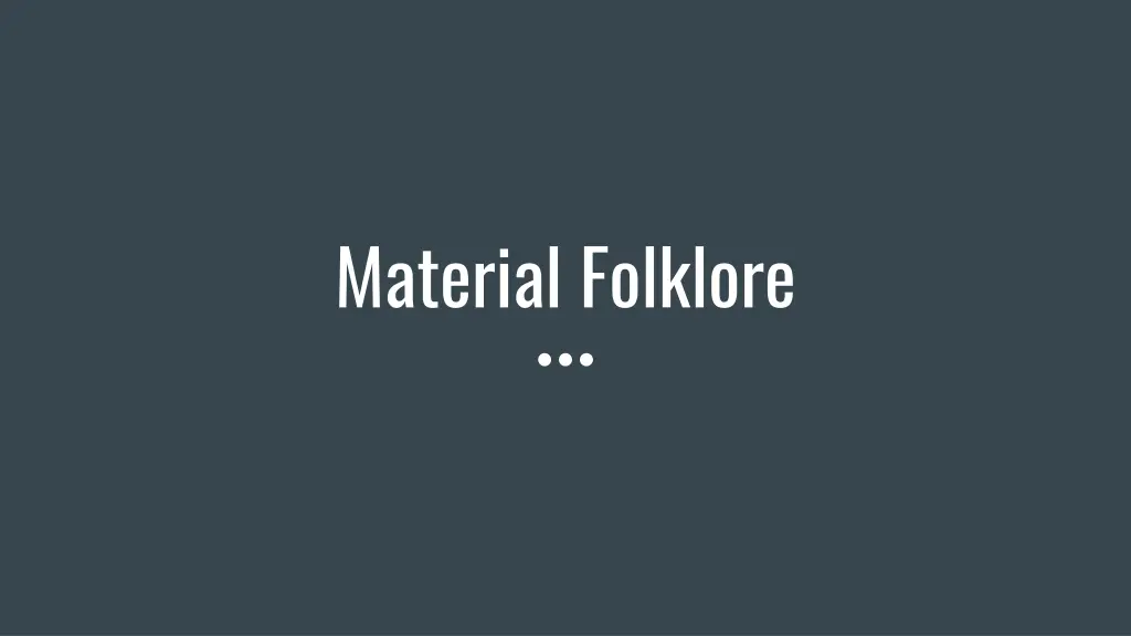 material folklore