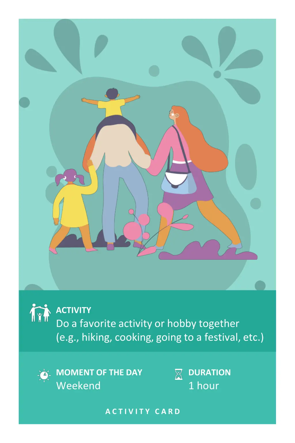 activity do a favorite activity or hobby together