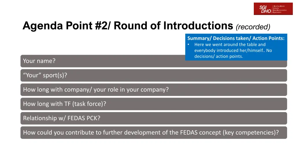 agenda point 2 round of introductions recorded