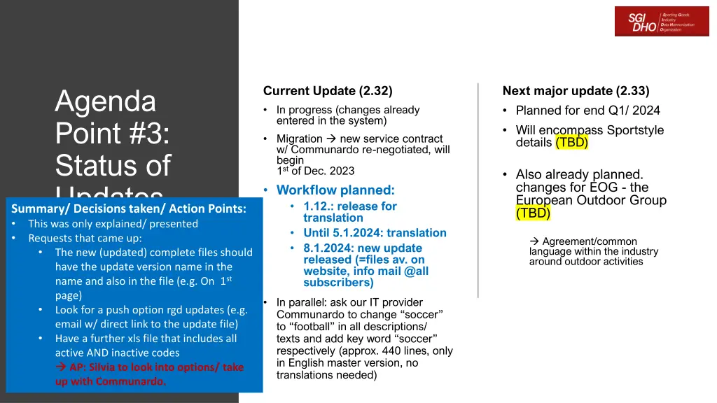 agenda point 3 status of updates summary