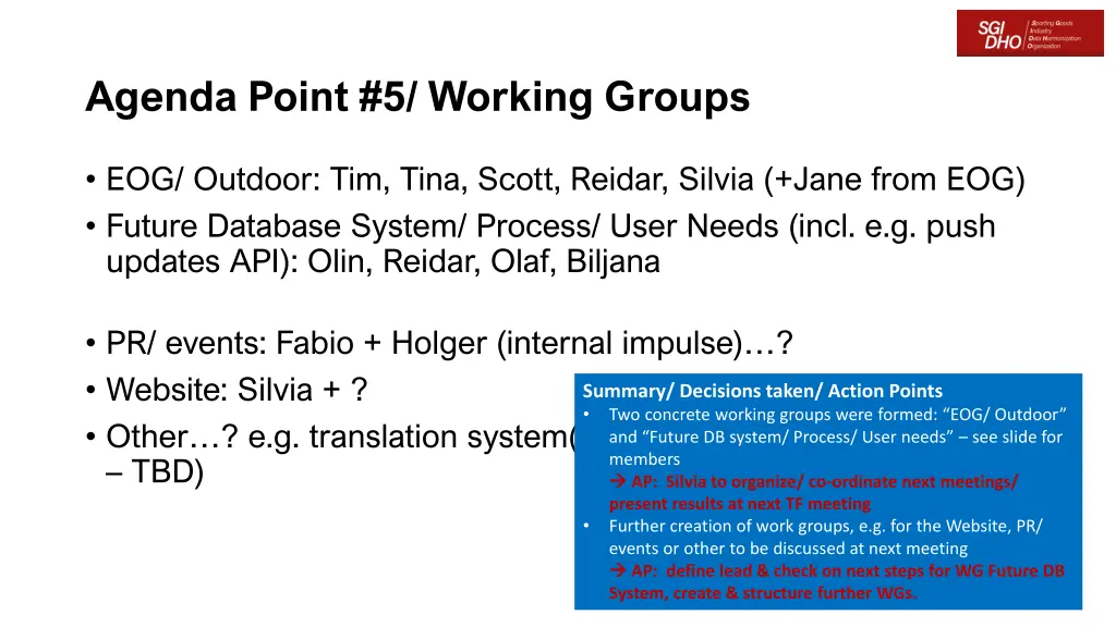 agenda point 5 working groups