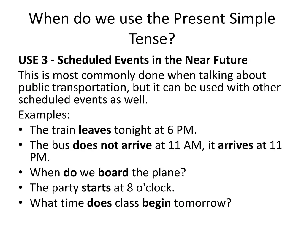 when do we use the present simple tense 2