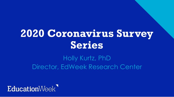 2020 coronavirus survey series holly kurtz