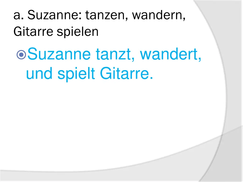 a suzanne tanzen wandern gitarre spielen suzanne