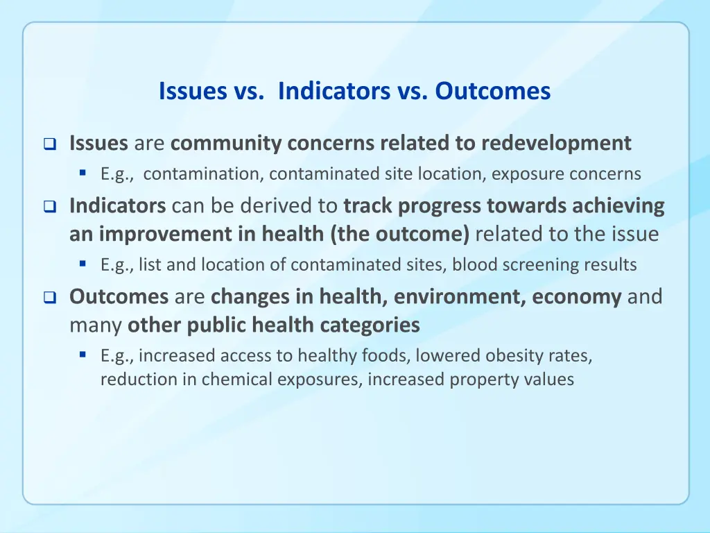 issues vs indicators vs outcomes