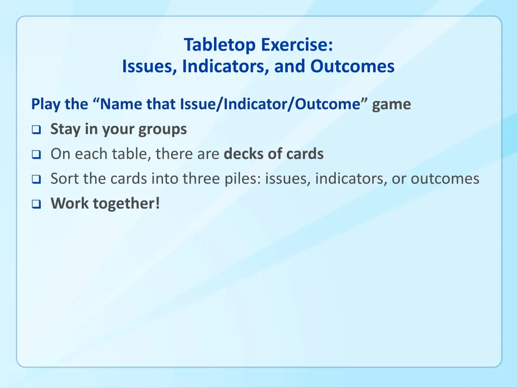 tabletop exercise issues indicators and outcomes