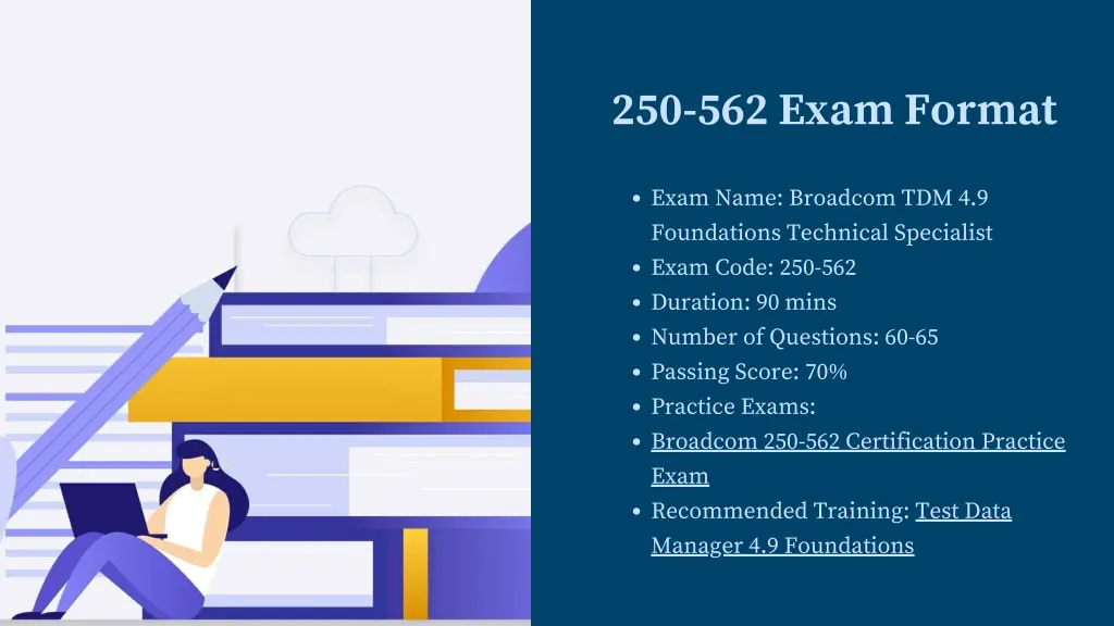 250 562 exam format