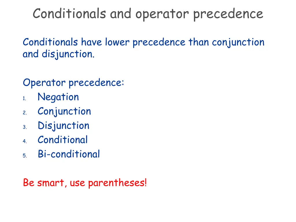 conditionals and operator precedence