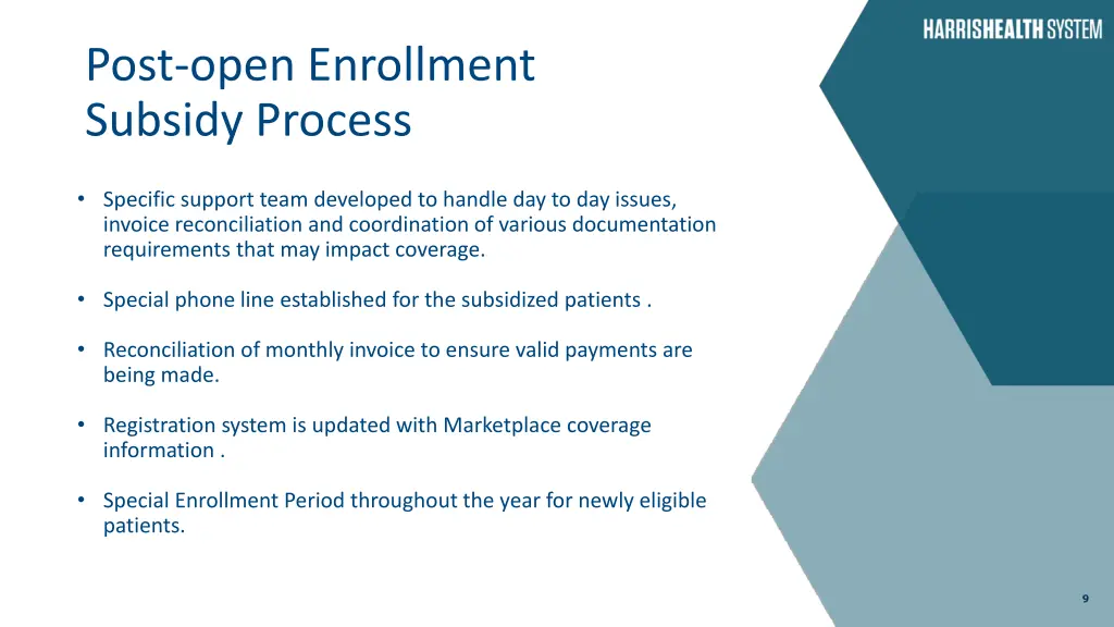 post open enrollment subsidy process