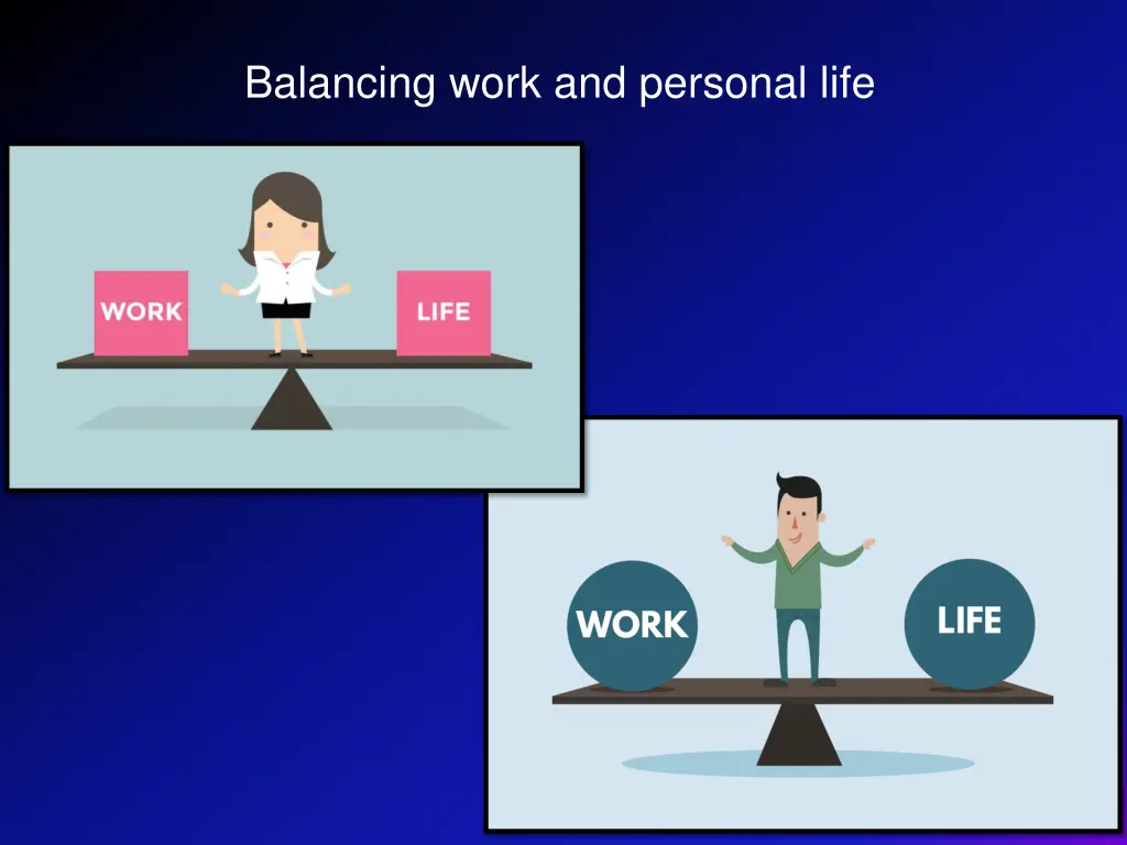 balancing work and personal life