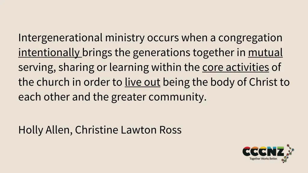 intergenerational ministry occurs when 1