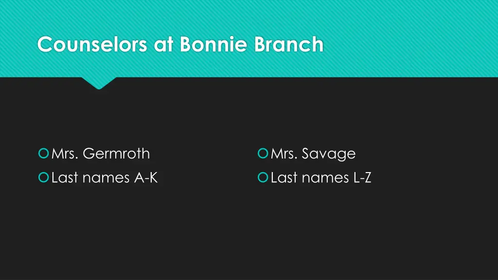 counselors at bonnie branch