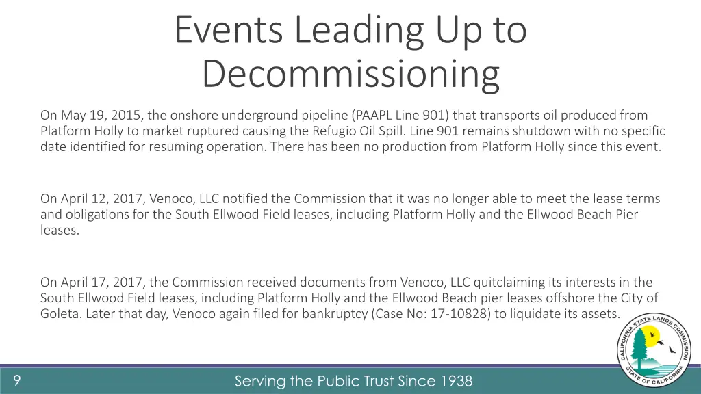 events leading up to decommissioning