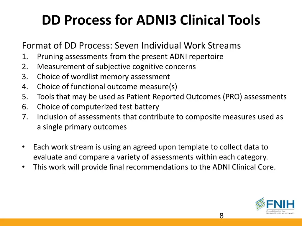 dd process for adni3 clinical tools