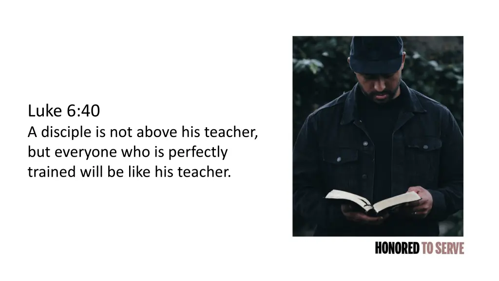 luke 6 40 a disciple is not above his teacher