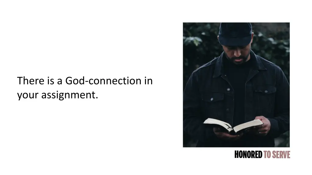 there is a god connection in your assignment