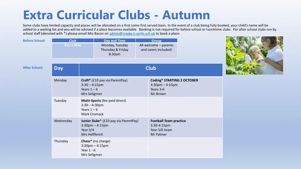 extra curricular clubs autumn some clubs have