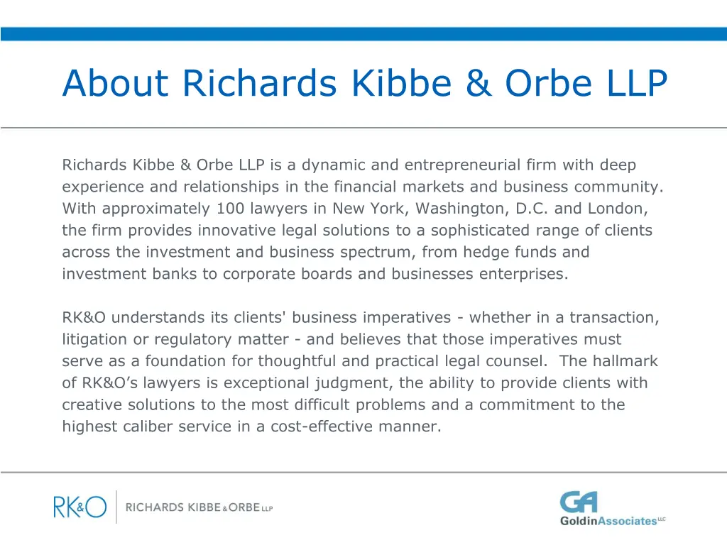 about richards kibbe orbe llp