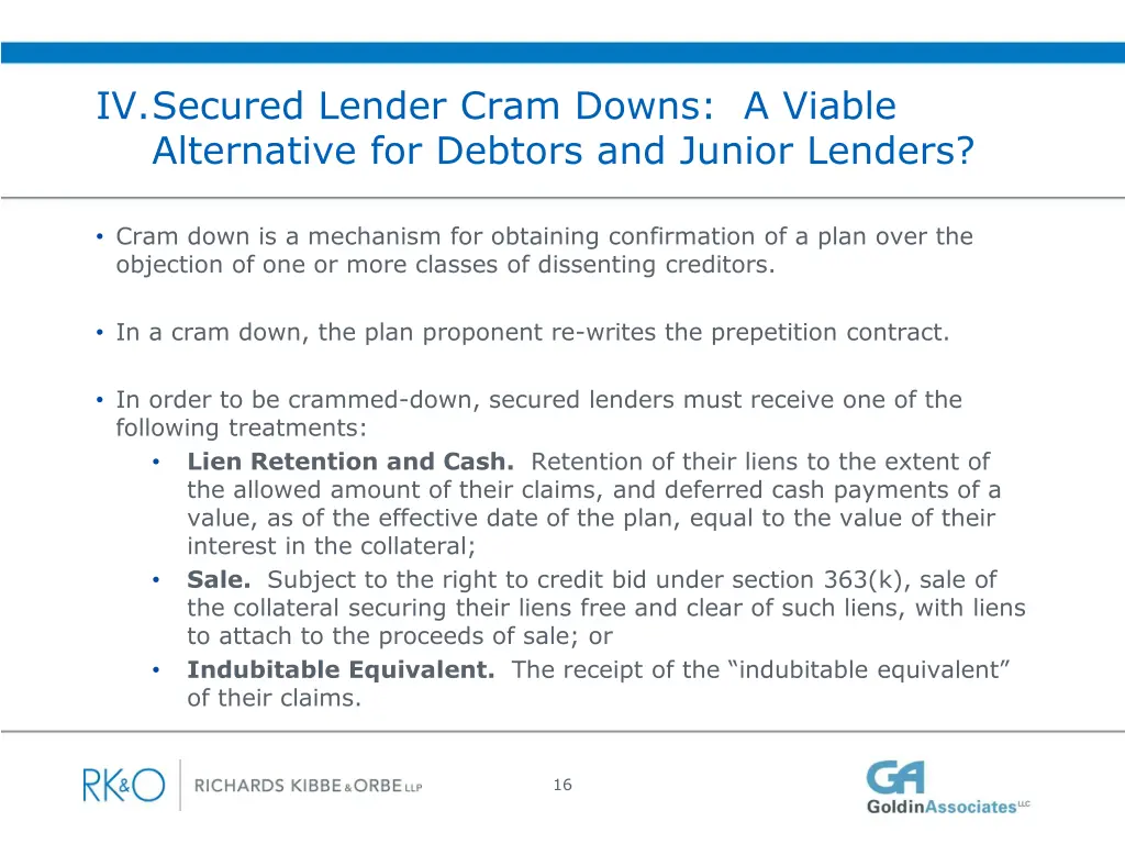 iv secured lender cram downs a viable alternative