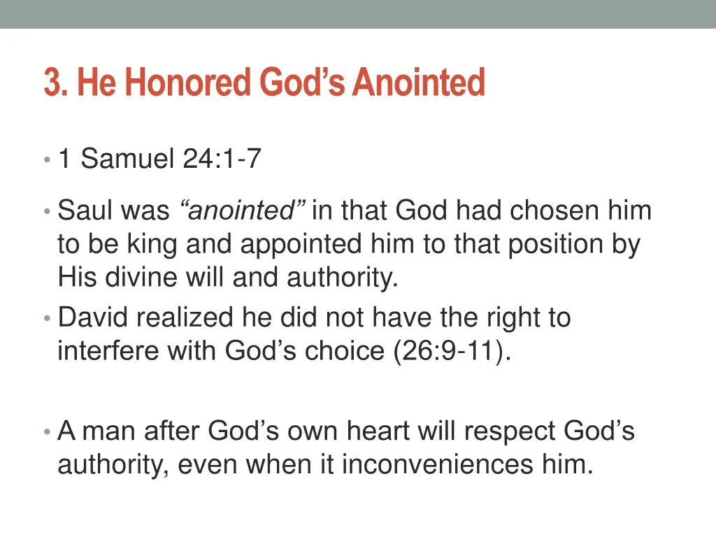 3 he honored god s anointed