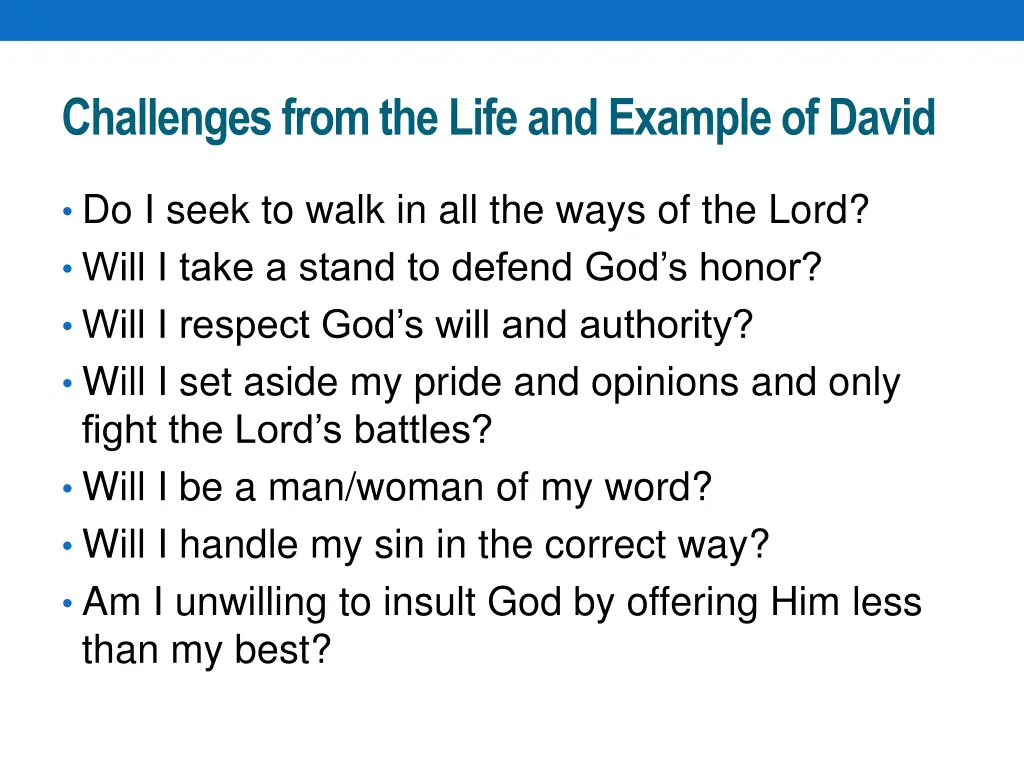 challenges from the life and example of david