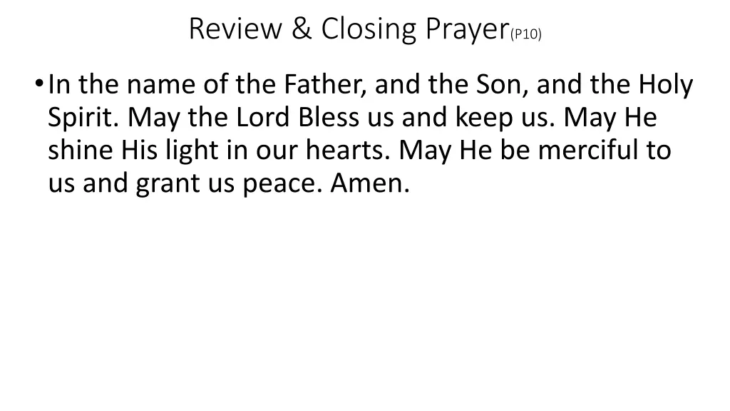 review closing prayer p10