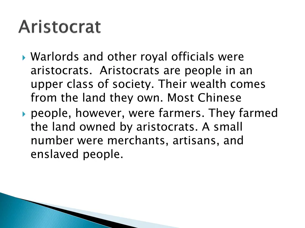 warlords and other royal officials were