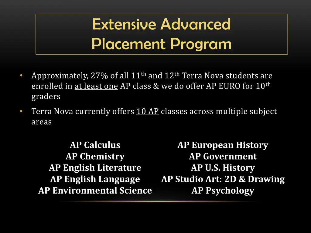 extensive advanced placement program