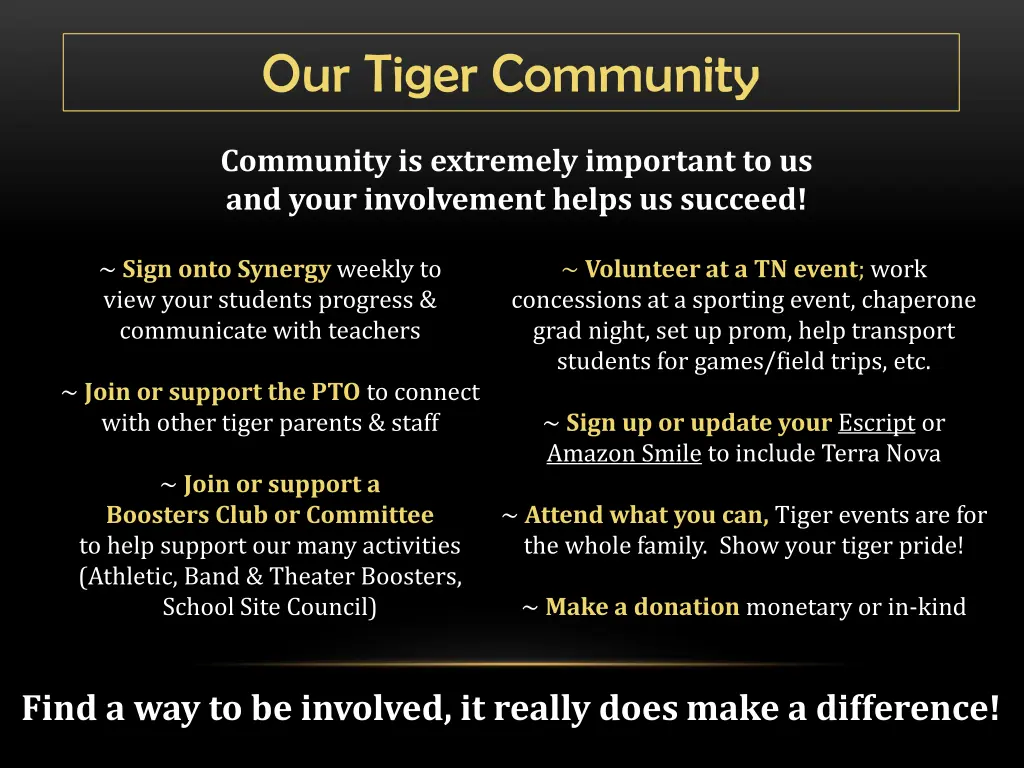 our tiger community