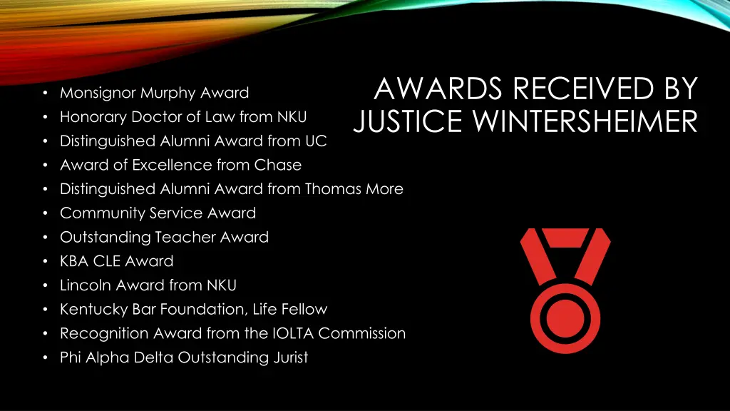 awards received by justice wintersheimer