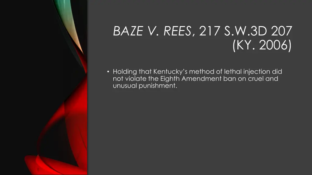 baze v rees 217 s w 3d 207