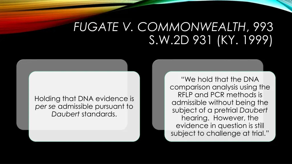 fugate v commonwealth 993 s w 2d 931 ky 1999