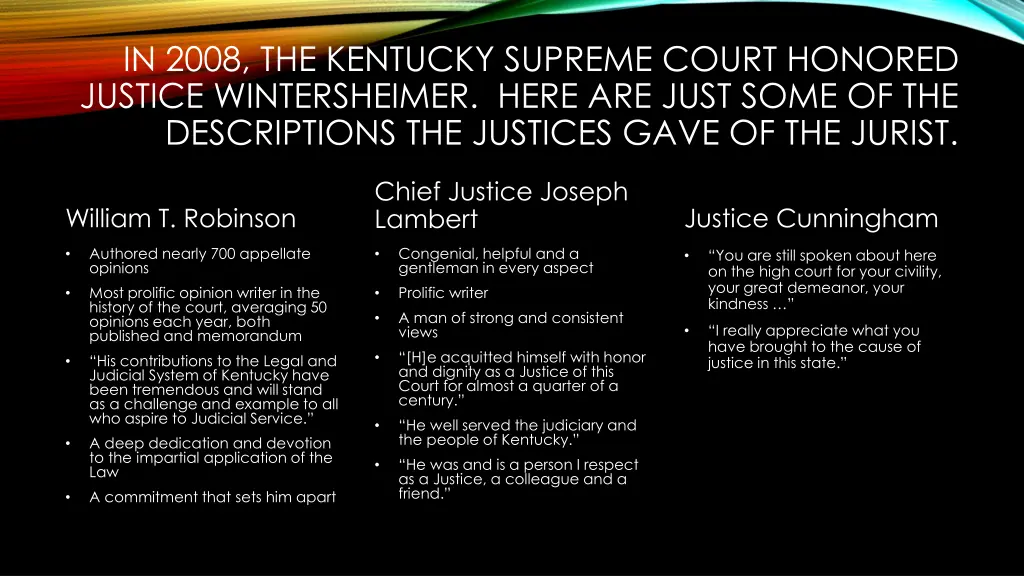 in 2008 the kentucky supreme court honored