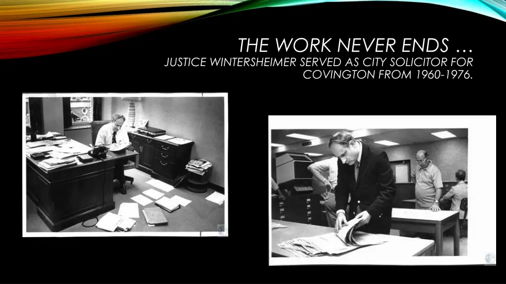 the work never ends justice wintersheimer served