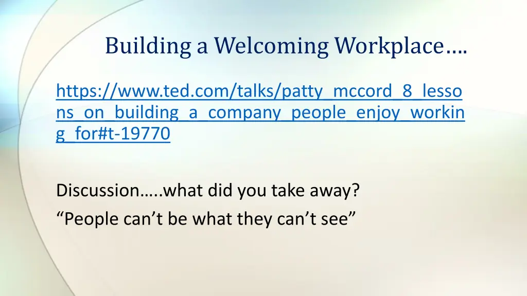 building a welcoming workplace