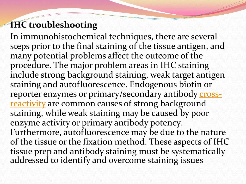 ihc troubleshooting in immunohistochemical