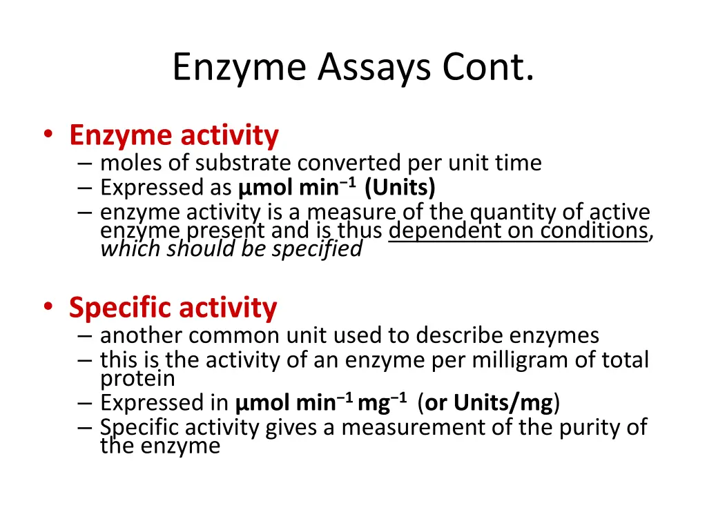 enzyme assays cont