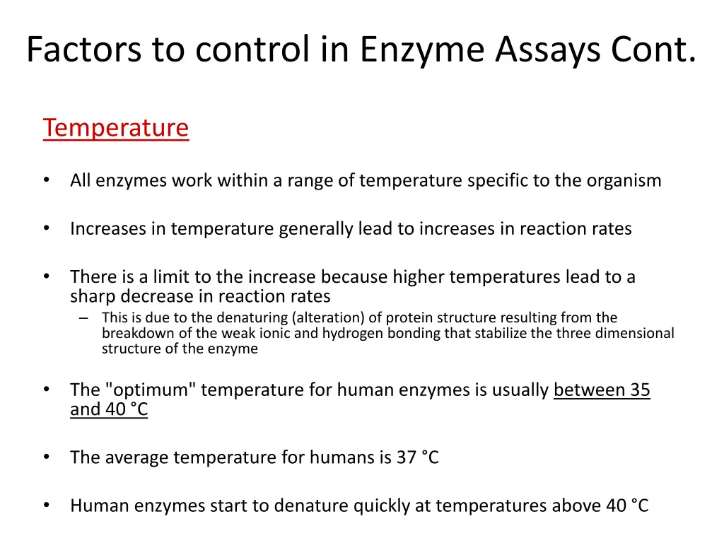 factors to control in enzyme assays cont