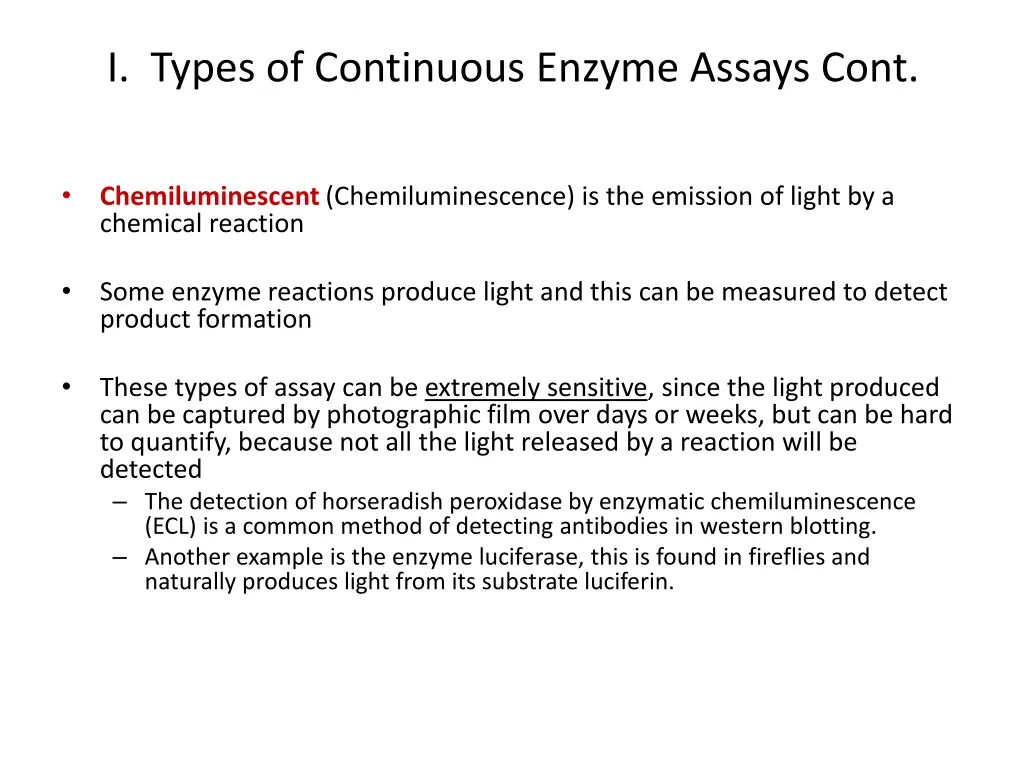 i types of continuous enzyme assays cont