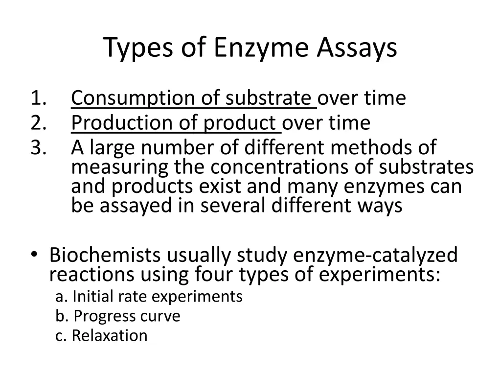 types of enzyme assays