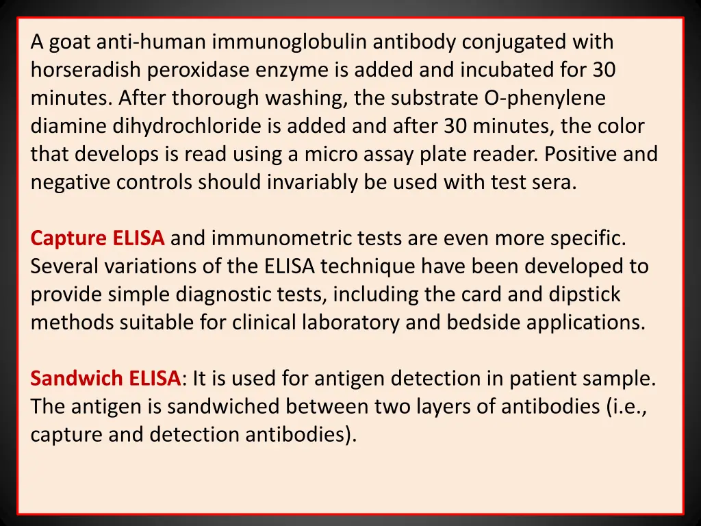 a goat anti human immunoglobulin antibody