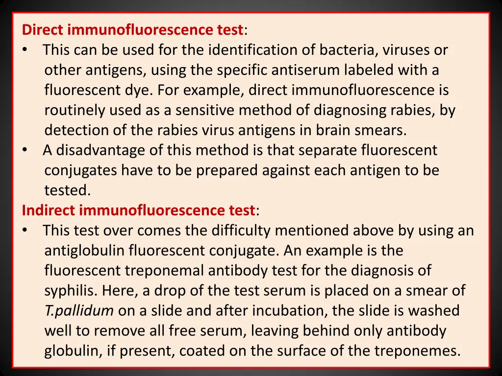 direct immunofluorescence test this can be used