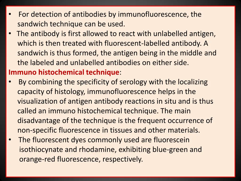 for detection of antibodies by immunofluorescence