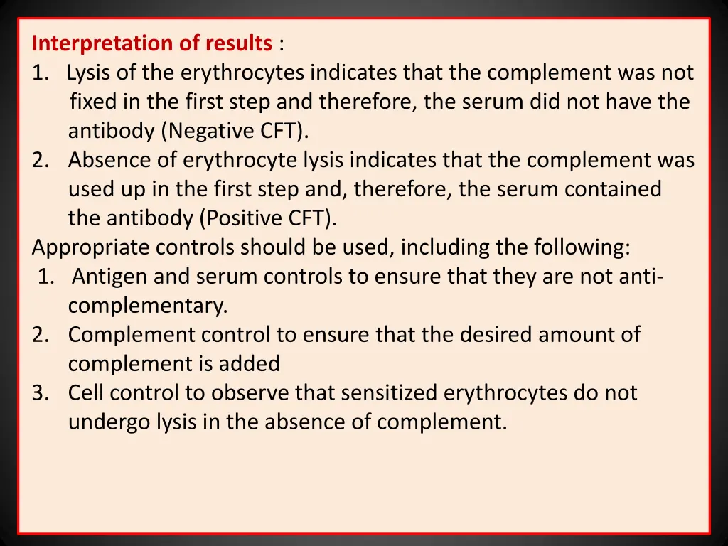 interpretation of results 1 lysis