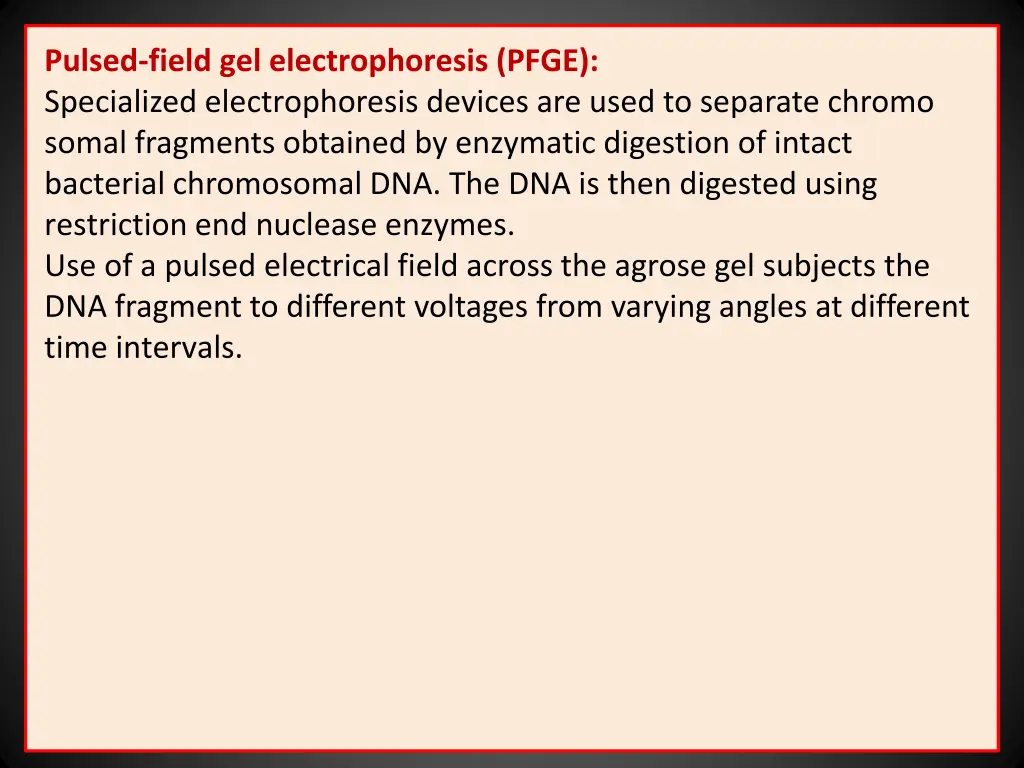 pulsed field gel electrophoresis pfge specialized