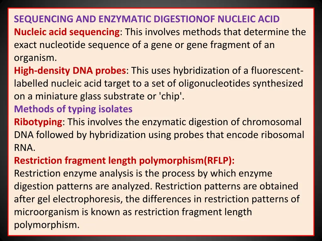 sequencing and enzymatic digestionof nucleic acid