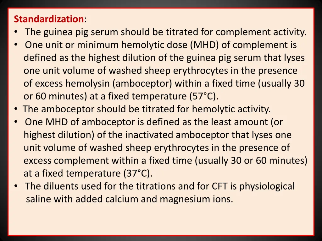 standardization the guinea pig serum should