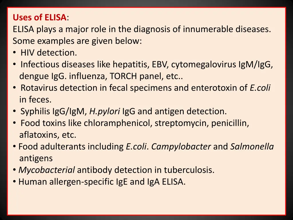 uses of elisa elisa plays a major role