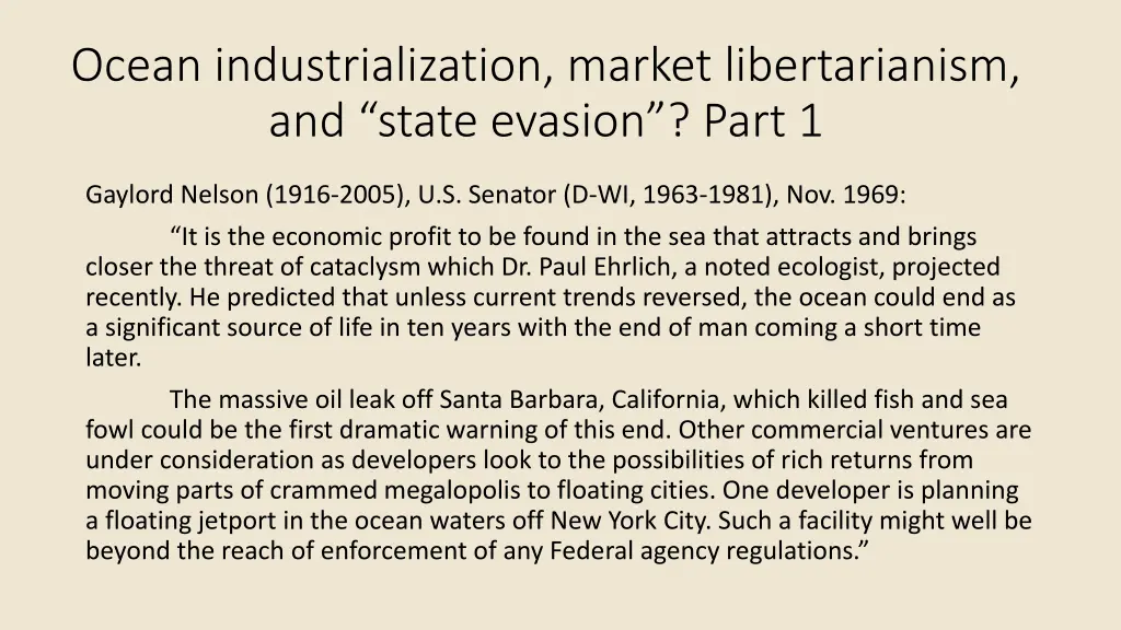 ocean industrialization market libertarianism