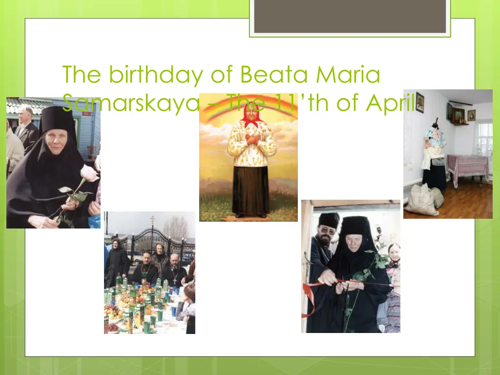 the birthday of beata maria samarskaya